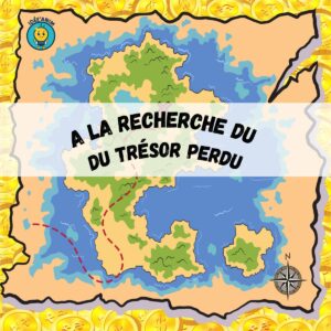 A la recherche du trésor perdu